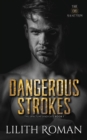 Image for Dangerous Strokes