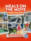 Image for Meals on the Move : A Campsite Cooking Journey