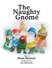 Image for The Naughty Gnome