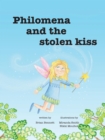 Image for Philomena And The Stolen Kiss