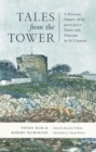 Image for Tales from the Tower : A Personal History of the James Joyce Tower and Museum by its Curators