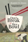 Image for Don&#39;t break my rice bowl