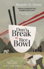 Image for Don&#39;t Break My Rice Bowl