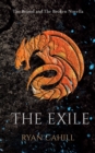 Image for The Exile : The Bound and The Broken Novella