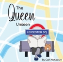 Image for The Queen Unseen