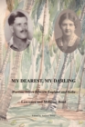 Image for My Dearest, My Darling : Wartime letters between England and India