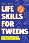 Image for Life Skills for Tweens