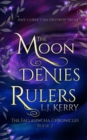 Image for The Moon Denies Rulers