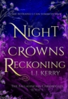 Image for The Night Crowns Reckoning