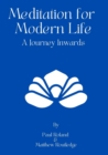 Image for Meditation for Modern Life : A Journey Within