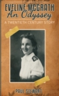Image for Eveline McGrath An Odyssey : A Twentieth Century Story