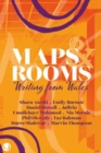 Image for Maps and Rooms : Writing from Wales