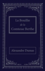 Image for La bouillie de la comtesse Berthe