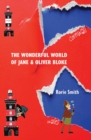 Image for The Wonderful World of Jane &amp; Oliver Bloke