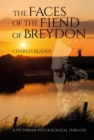 Image for Faces of the Fiend of Breydon: A Victorian psychological thriller