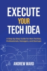 Image for Execute Your Tech idea