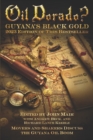 Image for Oil Dorado? Guyana&#39;s Black Gold