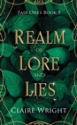 Image for Realm of Lore and Lies : Fair Ones Book 1