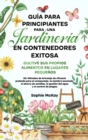 Image for Guia para principiantes sobre jardineria en contenedores