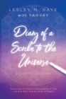 Image for Diary of a Scribe to the Universe : A Cosmic Accord