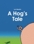 Image for A Hog&#39;s Tale