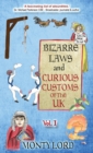 Image for Bizarre laws &amp; curious customs of the UKVolume 1