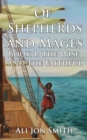 Image for Of Shepherds and Mages Book 1 : The Wise and the Faithful