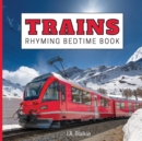 Image for Trains Rhyming Bedtime Book