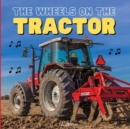 Image for The Wheels on the Tractor