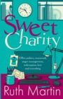 Image for Sweet Charity : Office politics, teamwork, anger management, redemption, love and everything