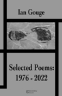 Image for Ian Gouge - Selected Poems: 1976-2022