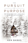 Image for The Pursuit of Purpose