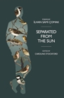 Image for Separated from the Sun