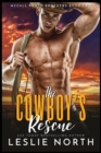 Image for The Cowboy&#39;s Rescue