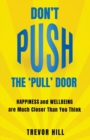 Image for Don&#39;t Push The &#39;Pull&#39; Door