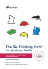 Image for Six Thinking Hats for Schools and Families - Teachers Guide : Inspiring children and young people to think for themselves