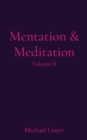 Image for Mentation &amp; Meditation
