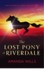 Image for The lost pony of Riverdale