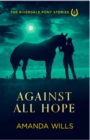 Image for Against all hope