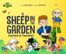 Image for Farmer in Training: Sheep in the Garden