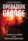 Image for Operation George