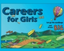 Image for Careers for girls  : let go the sandbags and dream big