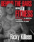 Image for Behind the Bars Ruthless Fitness