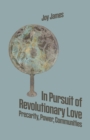 Image for In Pursuit Of Revolutionary Love