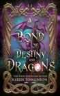 Image for A Bond of Destiny and Dragons