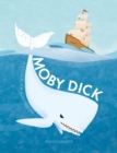 Image for Moby Dick : A Storybook Adaptation