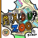 Image for Mixed Up Zoo