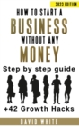 Image for How to start a business : How to start a business without any money