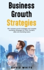 Image for Business Growth Strategy : Business Growth Strategy for leaders, leadership strategy &amp; tactics
