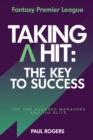 Image for Fantasy Premier League - Taking A Hit: The Key To Success